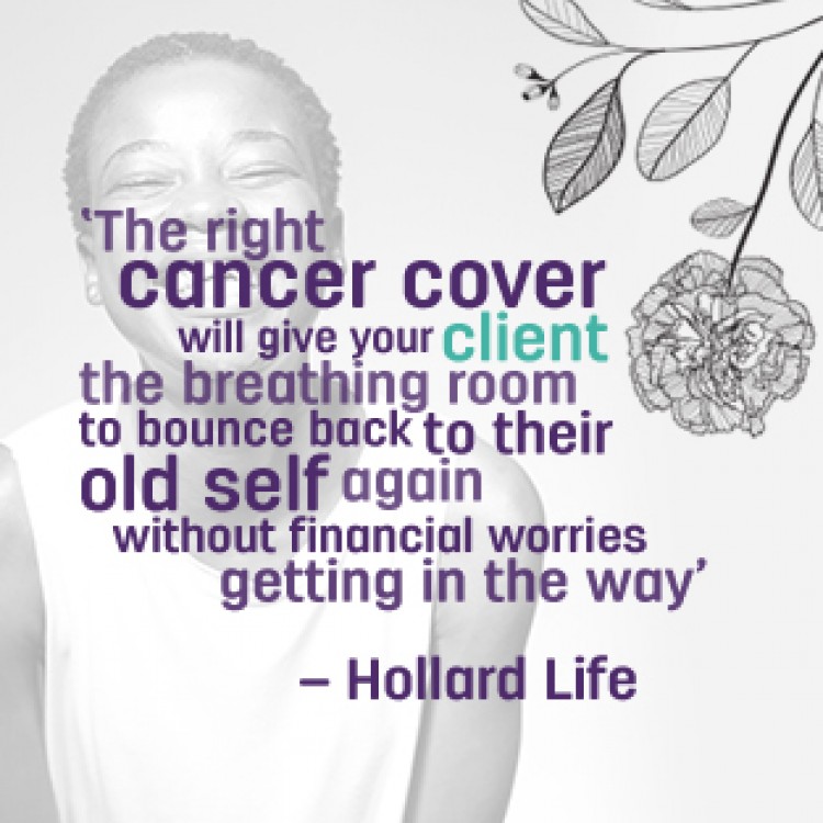 Illustration of a smiling woman with written text "The right cancer cover will give your client the breathing room to bounce back to their old self again without financial worries getting in the way - Hollard Life"