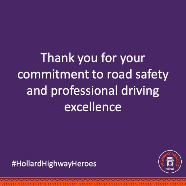 Thank you to Hollard Highway Heroes for their commitment to road safety and professional driving excellence