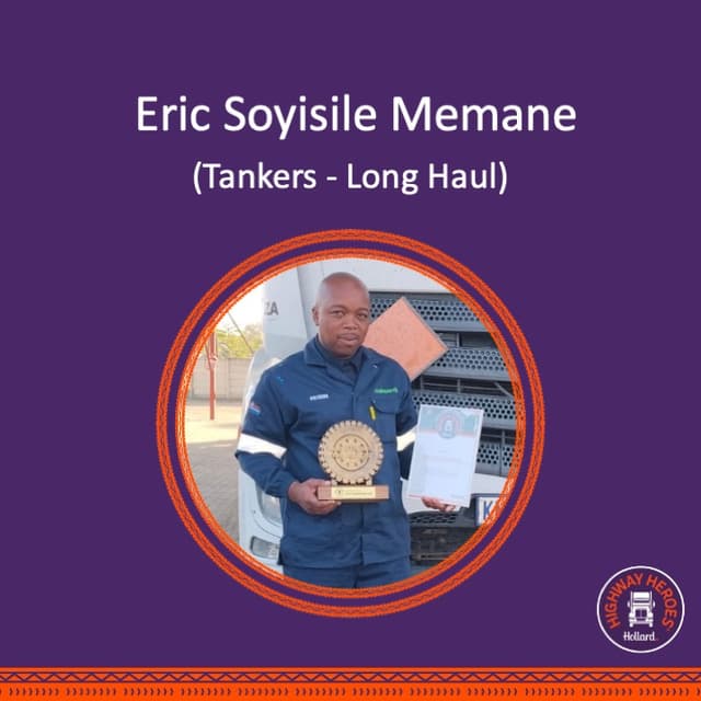 Hollard Highway Heroes August 2026 winner Eric Soyisile Memane, Tankers Long Haul category.