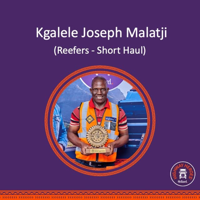 Hollard Highway Heroes August 2026 winner Kgalele Joseph Malatji, Reefers Short Haul category.